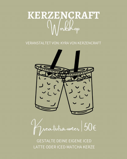 Workshop: Iced Latte / Iced Matcha Duftkerze selbst gestalten